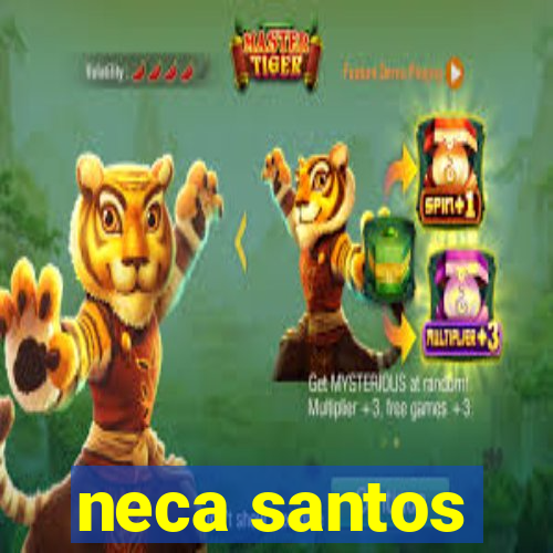 neca santos